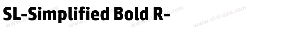 SL-Simplified Bold R字体转换